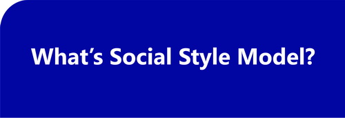 What’s Social Style Model 1