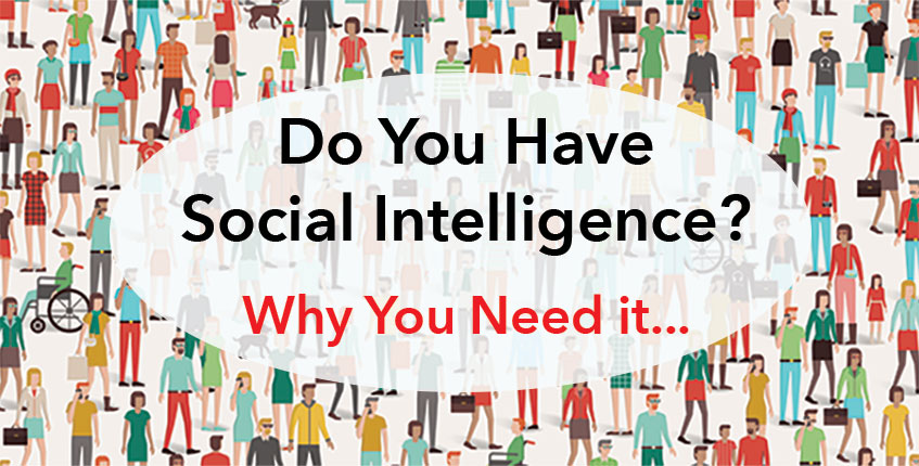 So WHAT is Social Intelligence Anyway?
